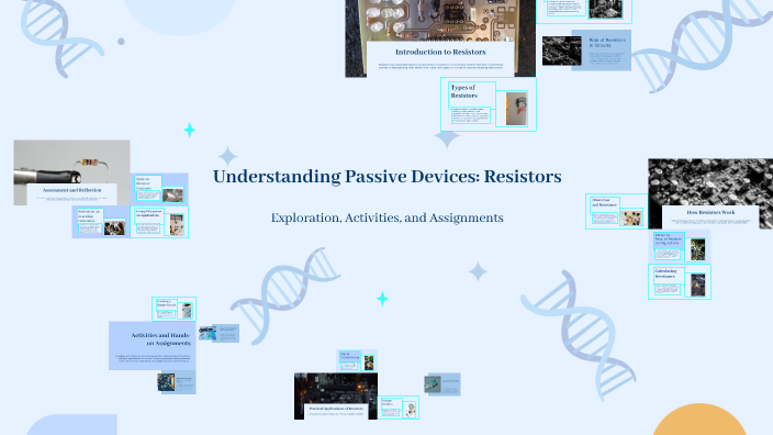 Understanding Passive Devices: Resistors by Vidz Geronimo on Prezi