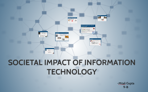 impacts of information technology on individuals organizations and society