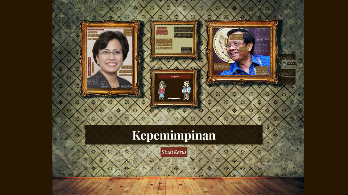 Studi Kasus Kepemimpinan By Yoan Hardy On Prezi Next