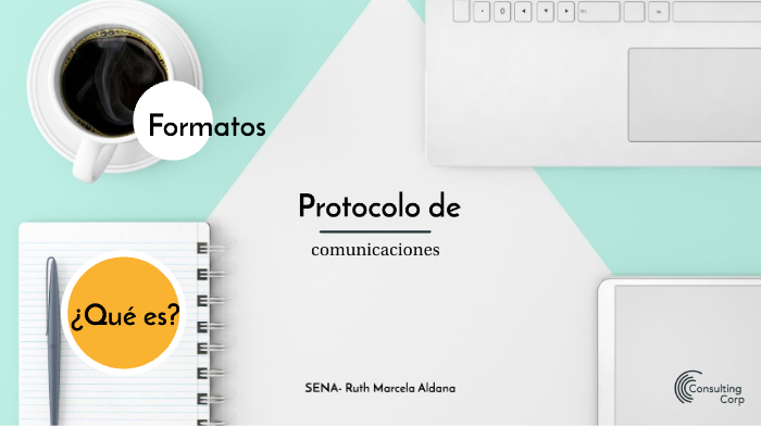 Protocolo de comunicación by Ruth Marcela Aldana on Prezi