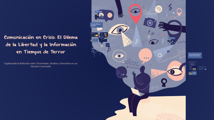Comunicación en Crisis: El Dilema de la Libertad y la Información en ...