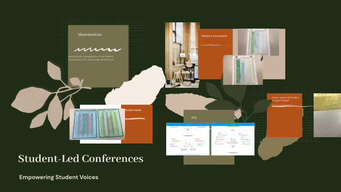 Student-Led Conferences by Keily Santillan on Prezi