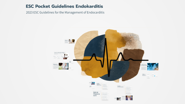 ESC Pocket Guidelines Endokarditis by Waseem Kassrin on Prezi