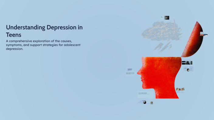 Understanding Depression in Teens by Nikki Segers on Prezi