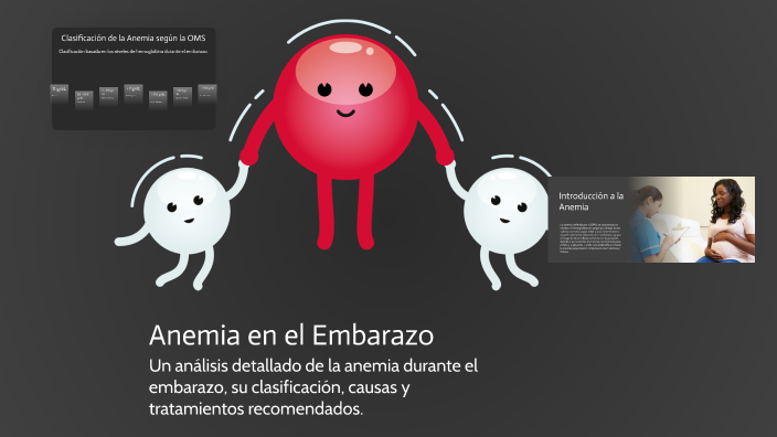 Anemia en el Embarazo by ulises figueroa on Prezi