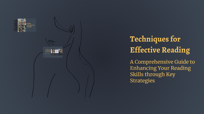 Techniques for Effective Reading by kavya desai on Prezi