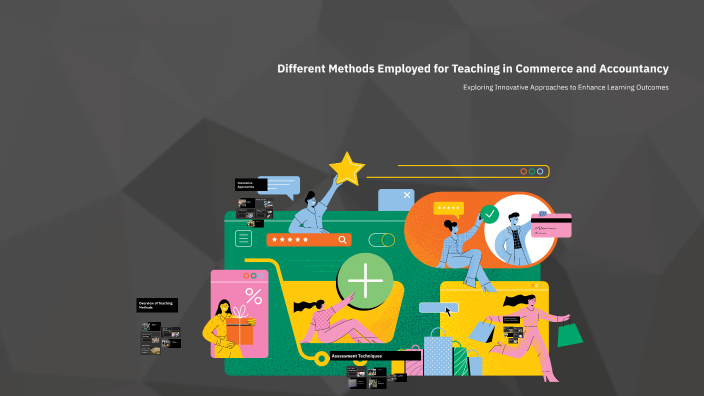 Different Methods Employed for Teaching in Commerce and Accountancy by ...