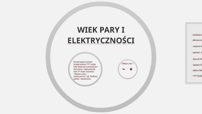 WIEK PARY I ELEKTRYCZNOŚCI by Remigiusz Podchynowski on Prezi
