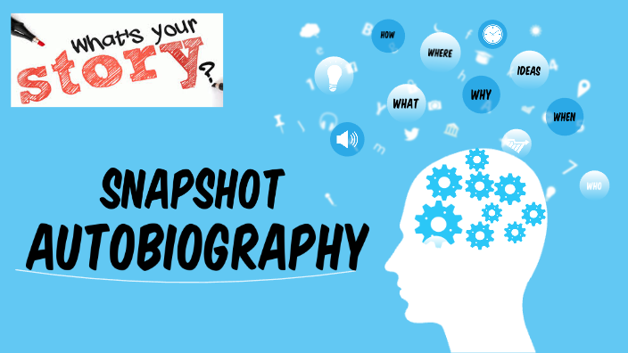 The Snapshot Autobiography Is Having Student