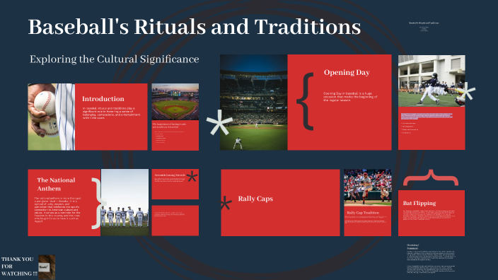 Baseball's Rituals and Traditions by Henry Pyles on Prezi