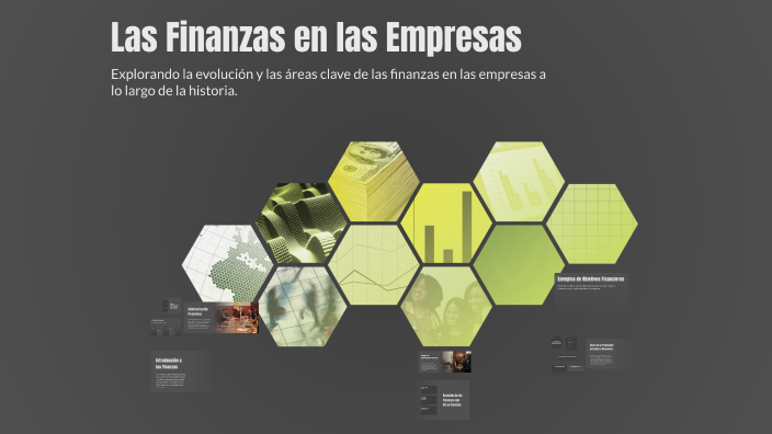 Las Finanzas en las Empresas by MARIA ESTEFANA AGUILAR SOSA on Prezi