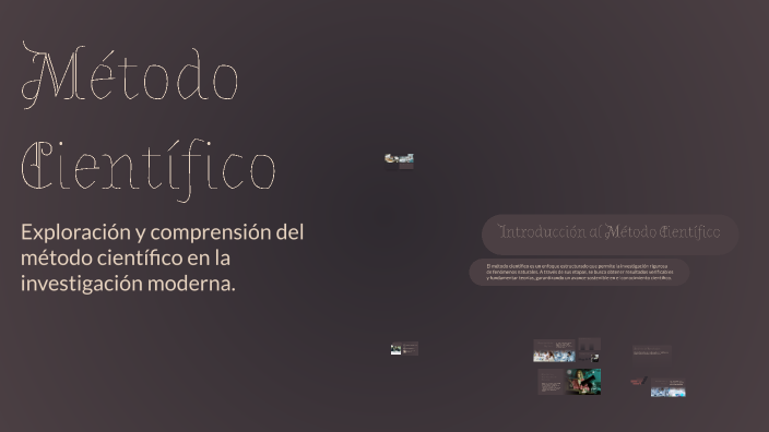 Método Científico by michell natalia mendoza olaya on Prezi