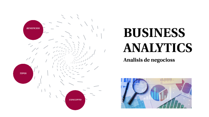 Business Analytics by on Prezi