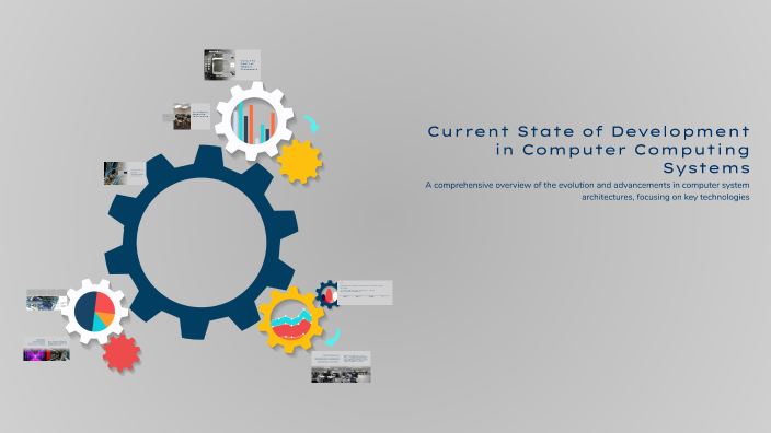 Current State of Development in Computer Computing Systems by saraa g ...