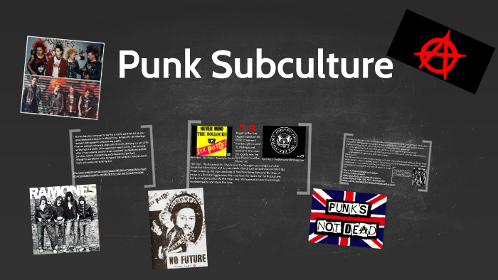 Punk Subculture by Caitlyn Morrison on Prezi