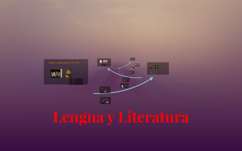 Lengua y Literatura by Pau Martinez Tamarit on Prezi