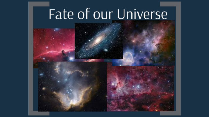 What is the fate of our universe? by Joseph Kim on Prezi