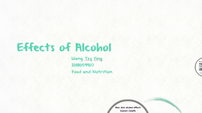 Effects of Alcohol by Emma Wang on Prezi