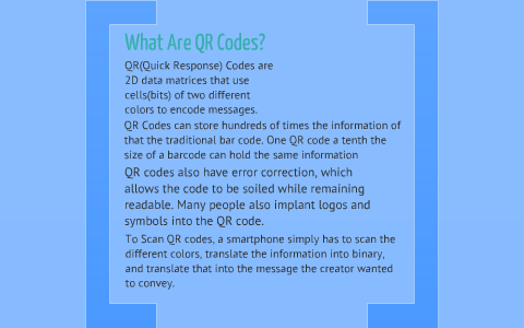 QR Codes and You by Steven Zhou-Wright on Prezi