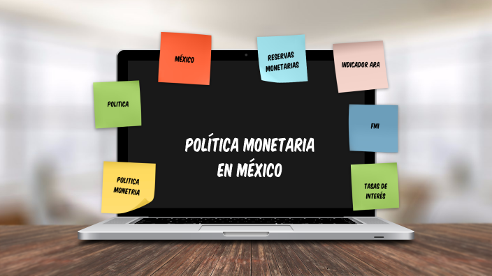 Política Monetaria En México By Eljajas Kiok On Prezi 4127