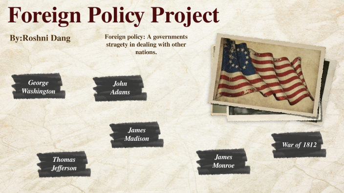 foreign policy assignment prezi