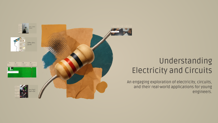 Understanding Electricity and Circuits by ammar sami on Prezi