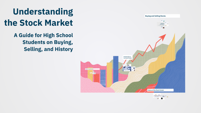 Understanding the Stock Market by Terra Price on Prezi