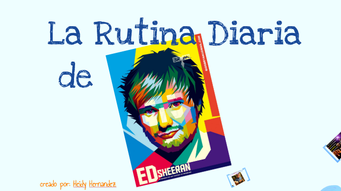 Rutina Diaria De Ed Sheeran