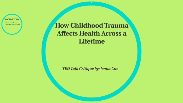 how-childhood-trauma-affects-health-across-a-lifetime-by-jenna-cox