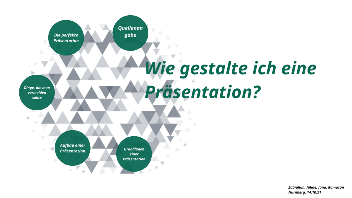 Wie gestalte ich eine Präsentation? by jülide bahsi on Prezi