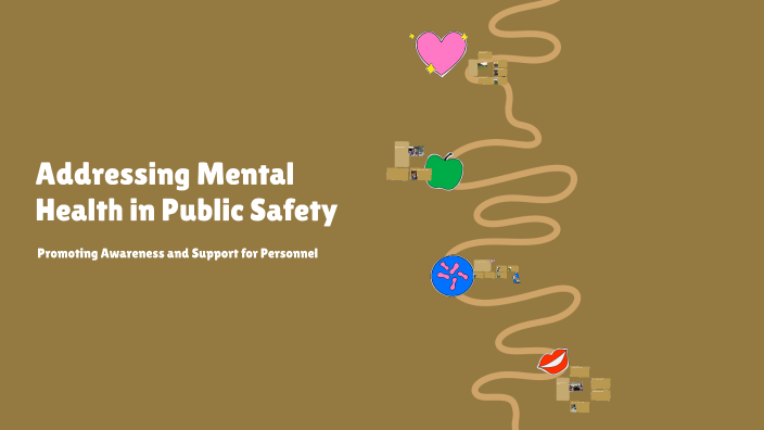 Addressing Mental Health in Public Safety by Kayla Loy on Prezi