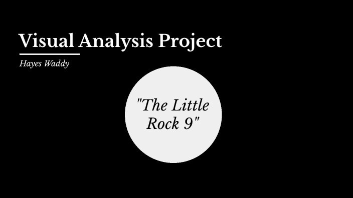 Visual Analysis Project By Hayes Waddy On Prezi