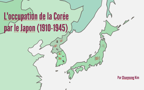 L'occupation de la Corée par le Japon by Chaeyoung Kim on Prezi