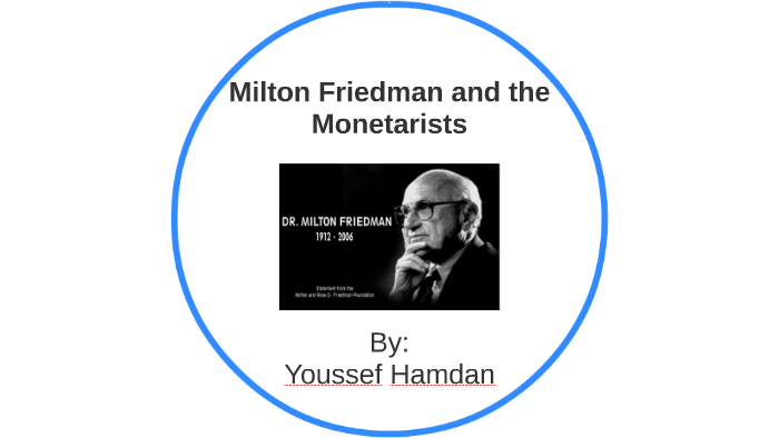 Who Was Milton Friedman? What Is Monetarism?, 53% OFF