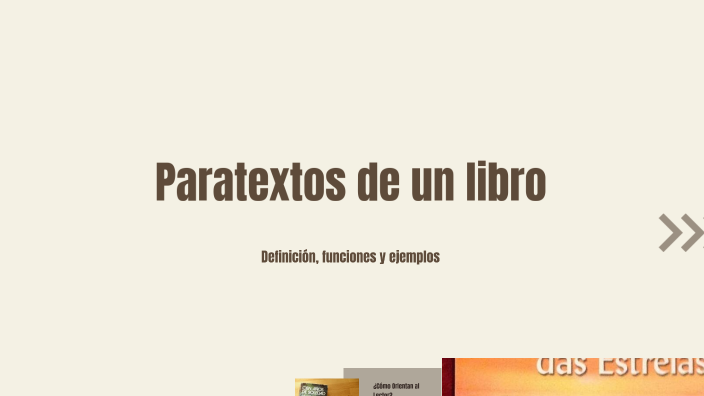 Paratextos de un libro by Julieta Herrera on Prezi