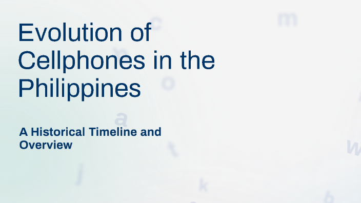 The Evolution of Cellphones in the Philippines by Kevin Lagman on Prezi