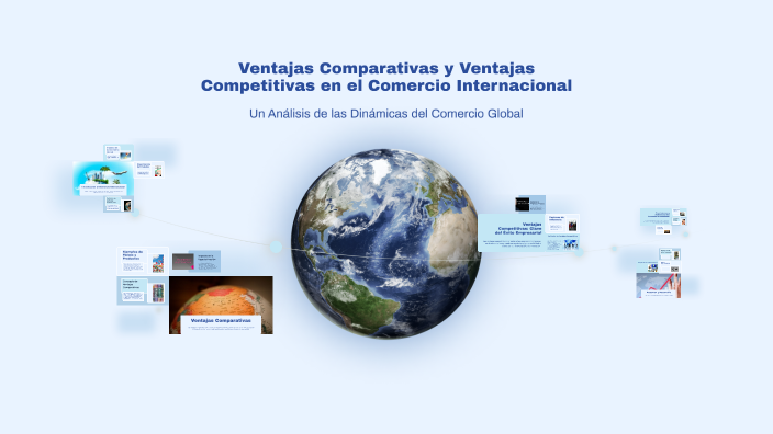 Ventajas Comparativas y Ventajas Competitivas en el Comercio