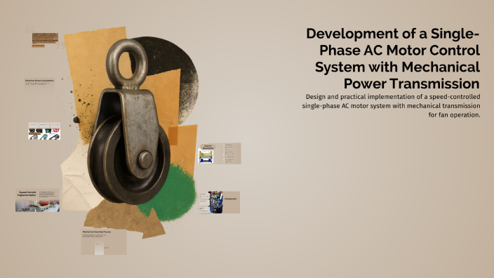 Development of a Single-Phase AC Motor Control System with Mechanical ...