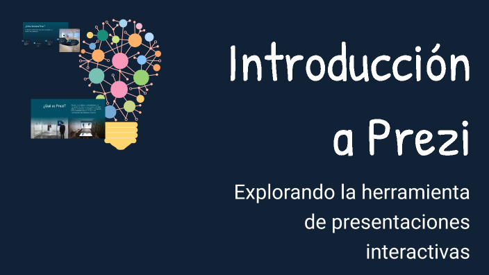 Introducción a Prezi by mari gran on Prezi