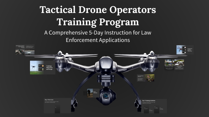 Tactical Drone Operators Training Program by alvin clark Torrefiel on Prezi