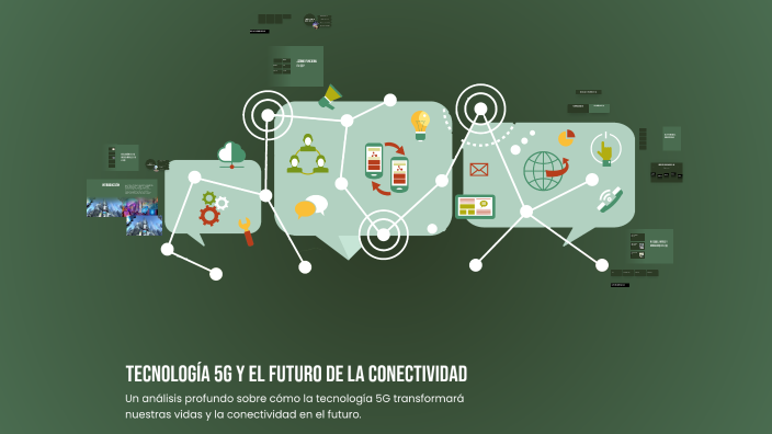 Tecnología 5G y el futuro de la conectividad by Nílmar Arias on Prezi