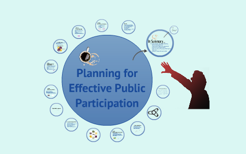 Planning For Effective Public Participation By Brye McIver On Prezi