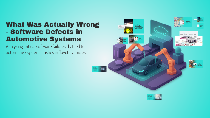 What Was Actually Wrong - Software Defects in Automotive Systems by ...