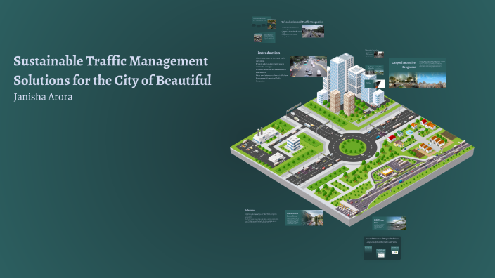 Sustainable Traffic Management Solutions for the City of Beautiful by ...
