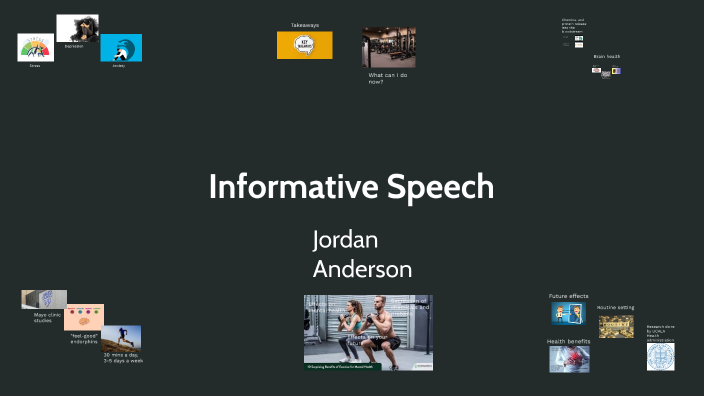 Informative Speech by jordan anderson on Prezi
