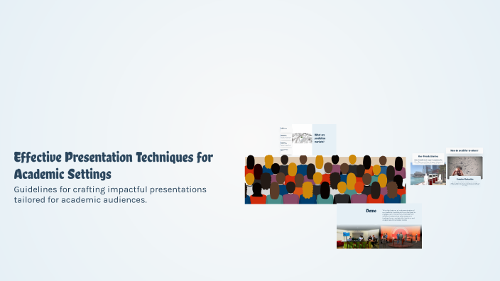 Effective Presentation Techniques for Academic Settings by Noel Linder ...