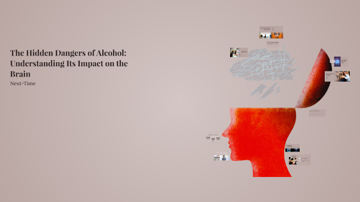 The Hidden Dangers of Alcohol: Understanding Its Impact on the Brain by ...