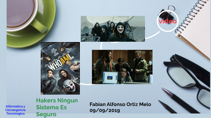 Hackers Ningun Sistema Es Seguro by Fabian Ortiz on Prezi