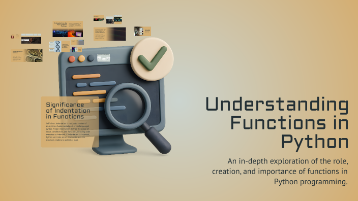 Understanding Functions in Python by qwertyu dfgh on Prezi