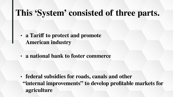 Henry Clay's American System by Seerat Aulakh on Prezi